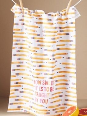 NWT Anthropologie Teacher Appreciation Kitchen Tea Towel